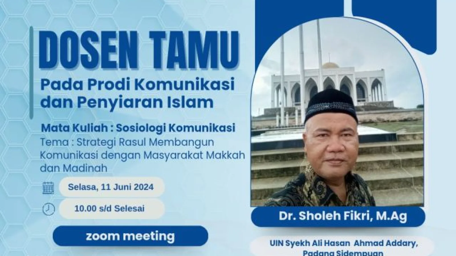 KPI Fuad IAIN Langsa Adakan Dosen Tamu Bahas Strategi Rasul dalam Komunikasi