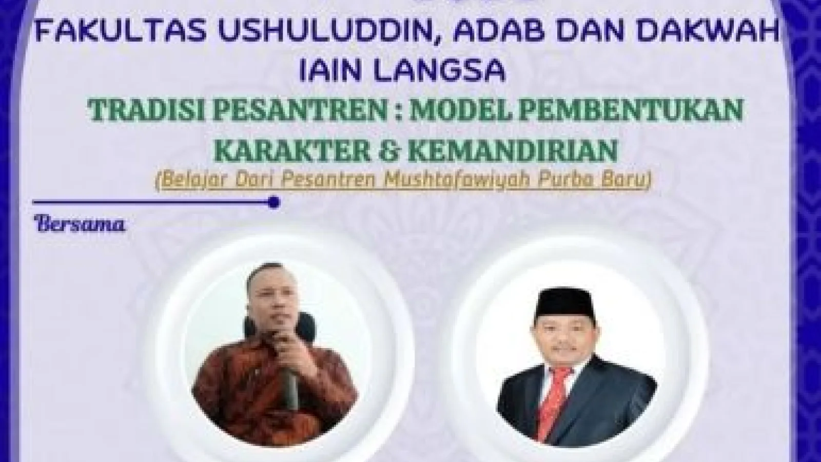 Webinar Tradisi Pesantren: Model Pembentukan Karakter dan Kemandirian Rayakan Hari Santri 2022