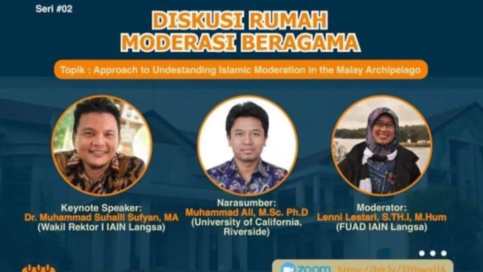 Webinar “Approach to Understanding Islamic Moderation in Malay” Digelar via Zoom Meeting