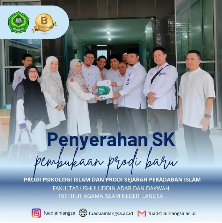 Penyerahan SK Pembukaan Prodi Baru : Prodi Psikologi Islam dan Sejarah Peradaban Islam