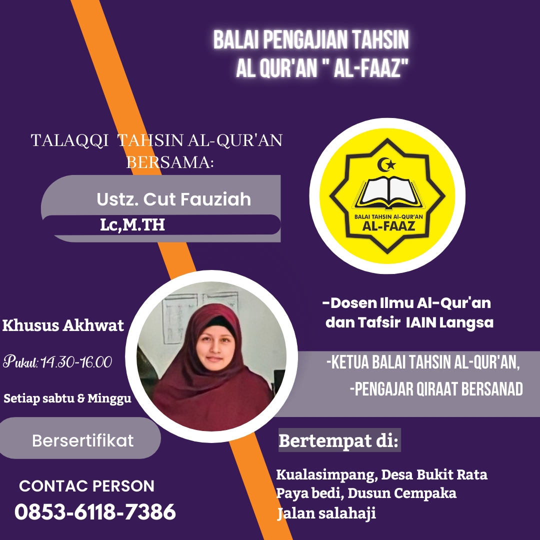 Daurah Tahsin Alquran Bersama Ustadzah Cut Fauziah, Lc. M.TH