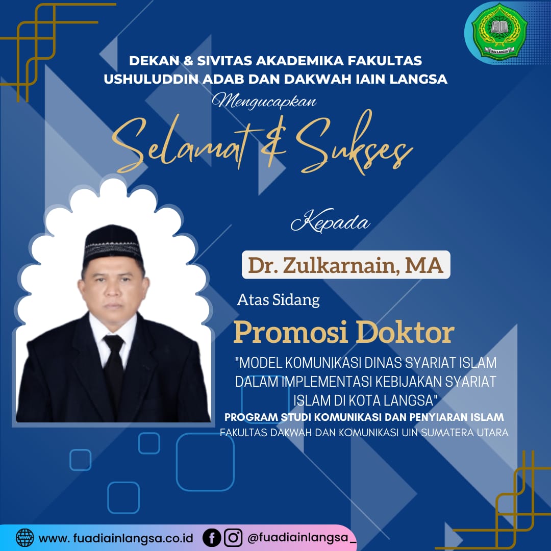 Selamat dan Sukses Ujian Terbuka Promosi Doktor Kepada Dr Zulkarnain, MA