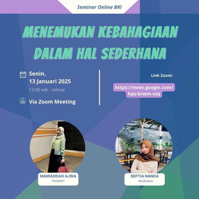 Seminar BKI Online: Menemukan Kebahagiaan Dalam Hal Sederhana