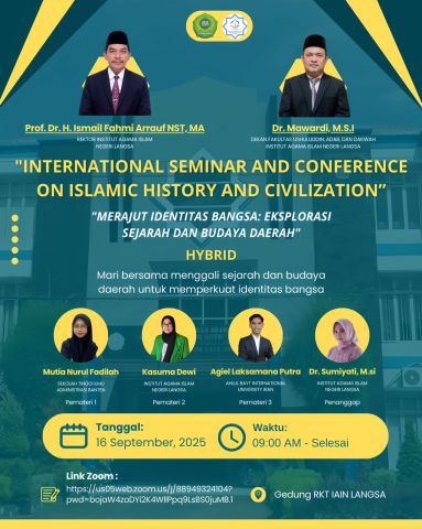 Prodi SPI Gelar International Seminar and Conference on Islamic History and Civilization.